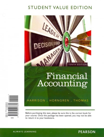 Financial Accounting, Student Value Edition 10th ed.