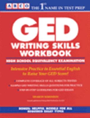 Ged Writing Skills Workbook: High School Equivalency Examination 2nd ed.