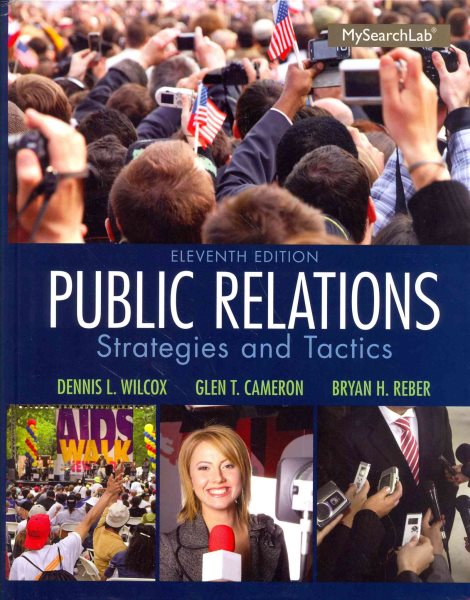 Public Relations with MySearchLab Student Access Code: Strategies and Tactics 11th ed.