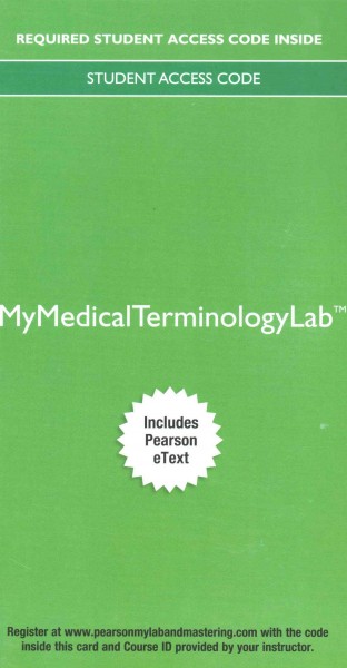 MyLab Medical Terminology with Pearson eText -- Access Card -- for Medical  Language 3rd edition