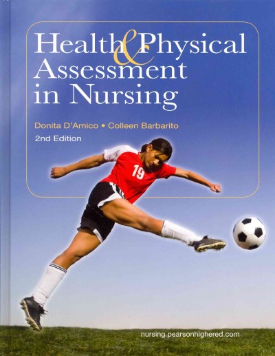 Health & Physical Assessment in Nursing Plus MyNursingLab with Pearson eText  -- Access Card Package 2nd edition