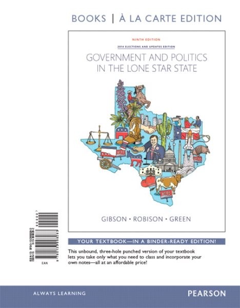 Government and Politics in the Lone Star State, Books a la Carte Edition 9th ed.