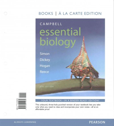 Campbell Essential Biology, Books a la Carte Edition 6th ed.