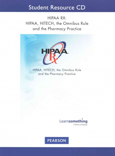 HIPAA, HITECH, the Omnibus Rule and the Pharmacy Practice