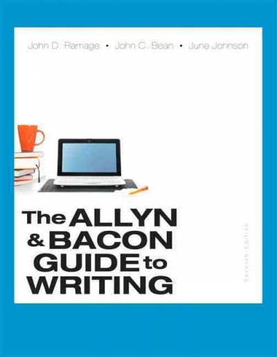 Allyn & Bacon Guide to Writing, The, Plus Mylab Writing with Pearson Etext  -- Access Card Package 7th ed.