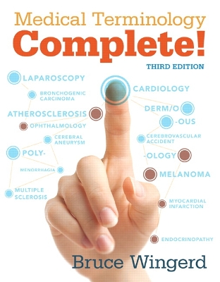 Medical Terminology Complete! 3rd edition