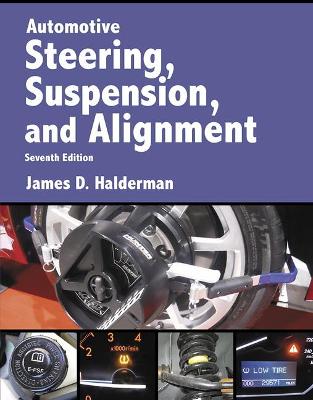 Automotive Steering, Suspension & Alignment 7th edition