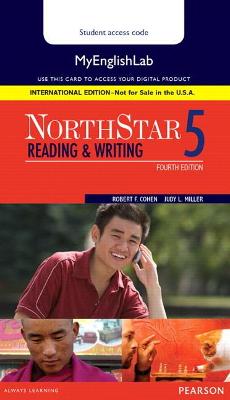 NorthStar Reading and Writing 5 MyLab English, International Edition 4th edition