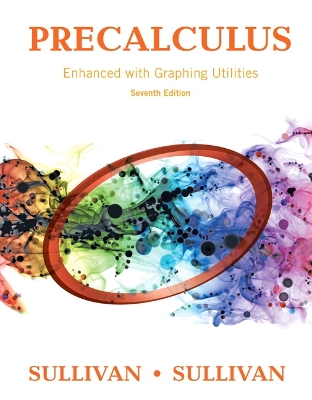 Precalculus Enhanced with Graphing Utilities 7th edition