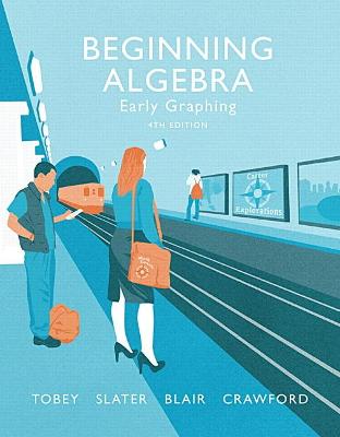 Beginning Algebra: Early Graphing 4th edition