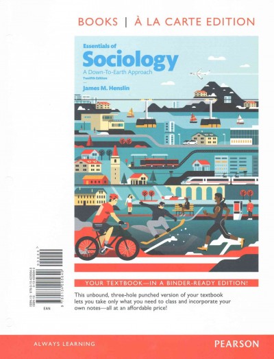 Essentials of Sociology: A Down-To-Earth Approach -- Books a la Carte 12th ed.
