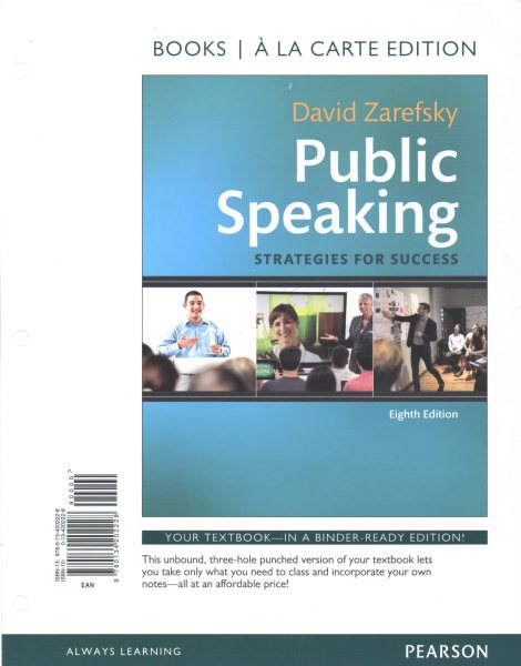 Public Speaking: Strategies for Success, Books a la Carte Edition Plus New Mylab  Communication for Public Speaking--Access Card Package 8th ed.