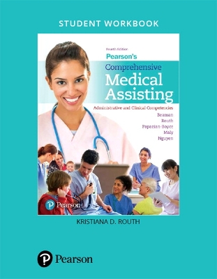 Student Workbook for Pearson's Comprehensive Medical Assisting: Administrative and Clinical Competencies 4th edition