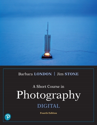 Short Course in Photography, A: Digital 4th edition