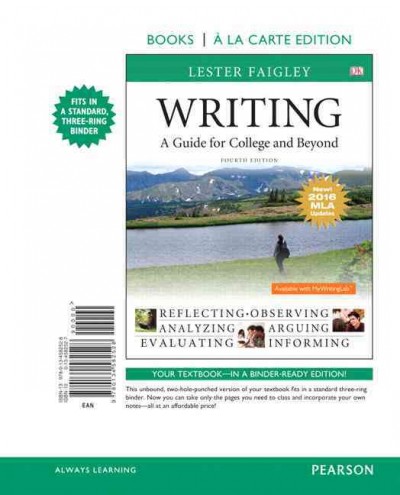 Writing: A Guide for College and Beyond, MLA Update Edition 4th ed.