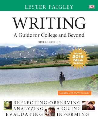 Writing: A Guide for College and Beyond, MLA Update Edition 4th edition