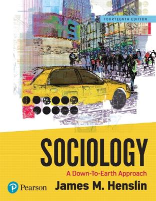 Sociology: A Down-To-Earth Approach 14th edition