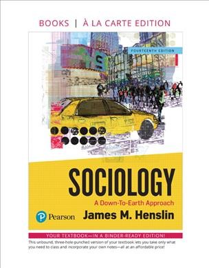 Sociology: A Down-To-Earth Approach -- Loose-Leaf Edition 14th ed.
