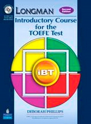 Longman Introductory Course for the TOEFL Test: iBT Student Book (with Answer Key) with CD-ROM 2nd edition