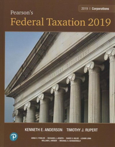 Pearson's Federal Taxation 2019 Corporations, Partnerships, Estates & Trusts  Plus Mylab Accounting with Pearson Etext -- Access Card Package 32nd ed.