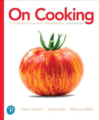 On Cooking Plus Mylab Culinary and Pearson Kitchen Manager with Pearson  Etext -- Access Card Package 6th ed.