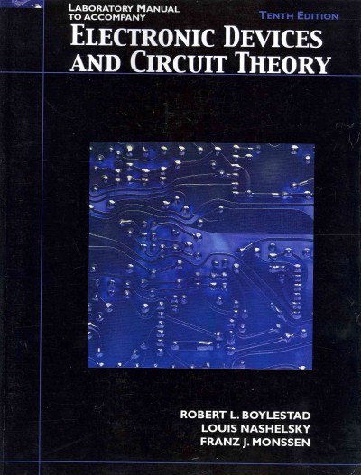 Lab Manual for Electronic Devices and Circuit Theory 10th edition