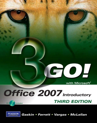 GO! with Microsoft Office 2007 Introductory 3rd edition