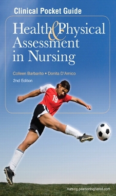 Clinical Pocket Guide for Health & Physical Assessment in Nursing 2nd edition