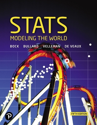 Stats: Modeling the World plus MyLab Statistics with Pearson eText 5th edition