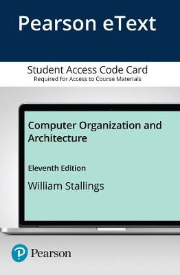 Computer Organization and Architecture -- Access Code Card 11th edition