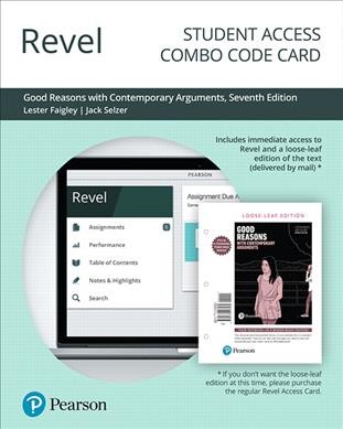Revel for Good Reasons with Contemporary Arguments -- Combo Access Card 7th ed.