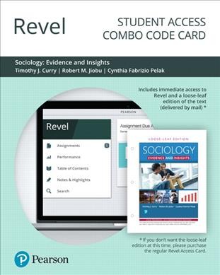 Revel for Sociology: Evidence and Insights -- Combo Access Card