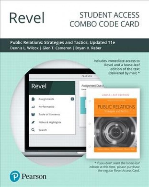 Revel for Public Relations: Strategies and Tactics, Updated Edition -- Combo Access Card 11th ed.