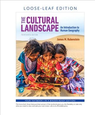 Cultural Landscape: An Introduction to Human Geography 13th ed.