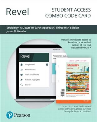 Revel for Sociology: A Down-To-Earth Approach -- Combo Access Card 13th ed.