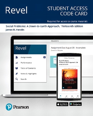 Revel for Social Problems: A Down-to-Earth Approach -- Access Card 13th edition