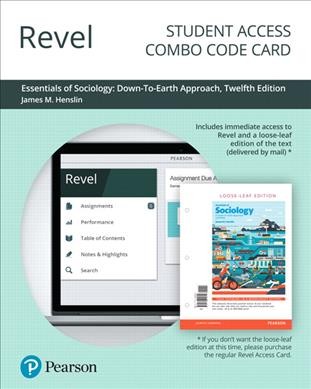 Revel for Essentials of Sociology: A Down-To-Earth Approach -- Combo Access Card 12th ed.