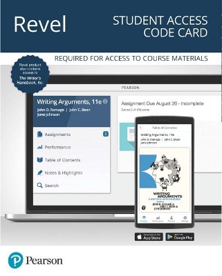 Revel for Writing Arguments: A Rhetoric with Readings Plus the Writer's Handbook -- Access Card 11th ed.