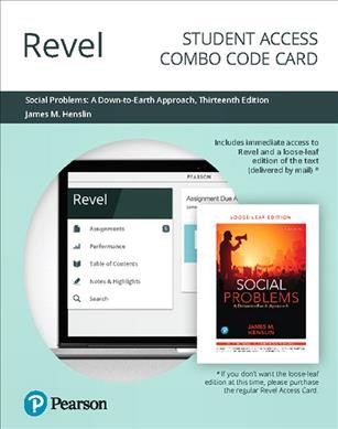 Revel for Social Problems: A Down-To-Earth Approach -- Combo Access Card 13th ed.
