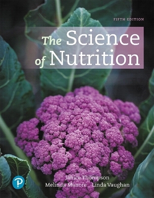 Mastering Nutrition with Pearson eText Access Code for Science of Nutrition,  The 5th edition