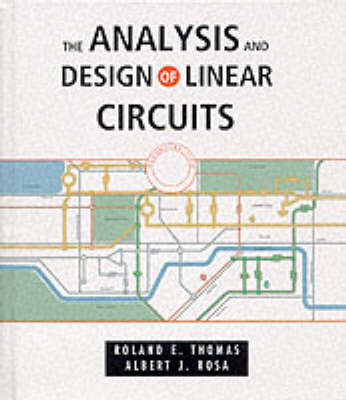 Analysis and Design of Linear Circuits 2nd Revised edition
