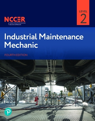 Industrial Maintenance Mechanic, Level 2 4th ed.