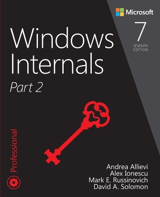 Windows Internals, Part 2 7th edition