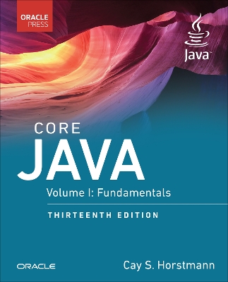 Core Java, Volume I: Fundamentals 13th edition