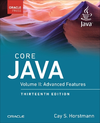 Core Java, Volume II: Advanced Features 13th edition