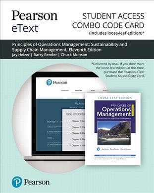 Pearson Etext for Principles of Operations Management: Sustainability and Supply Chain Management -- Combo Access Card 11th ed.