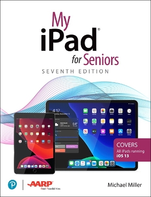 My iPad for Seniors 7th edition