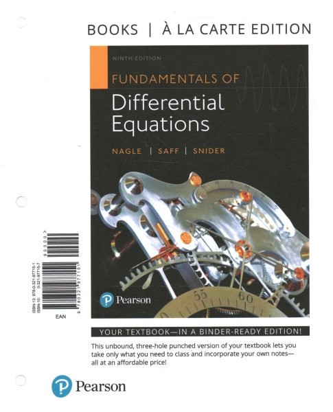 Fundamentals of Differential Equations Loose-Leaf Edition Plus Mylab Math  with Pearson Etext - 18-Week Access Card Package 9th ed.