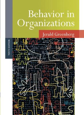 Behavior in Organizations 10th edition