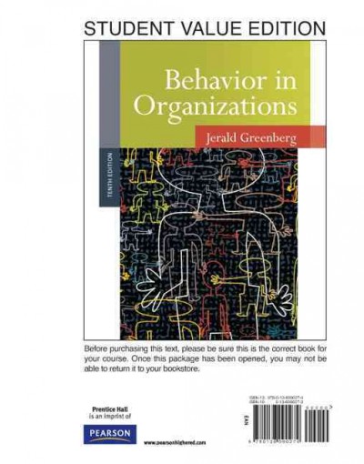 Behavior in Organizations 10th ed.